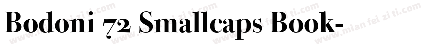 Bodoni 72 Smallcaps Book字体转换